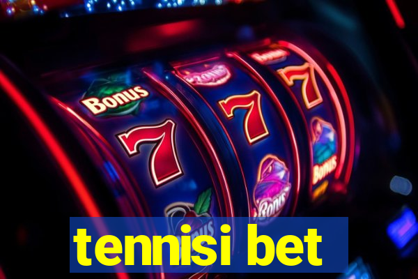 tennisi bet