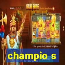 champio s