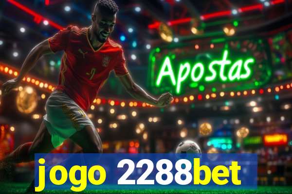 jogo 2288bet