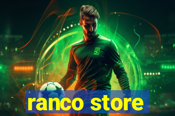 ranco store