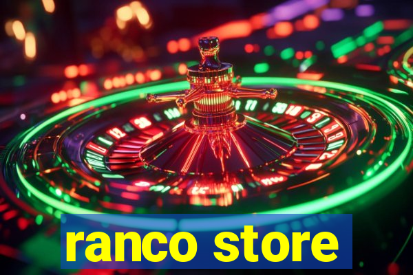 ranco store