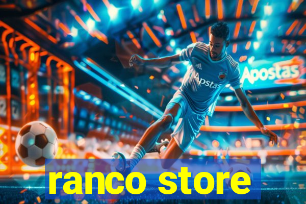 ranco store