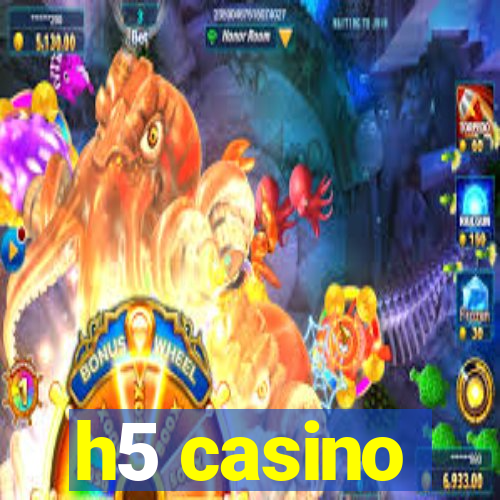 h5 casino