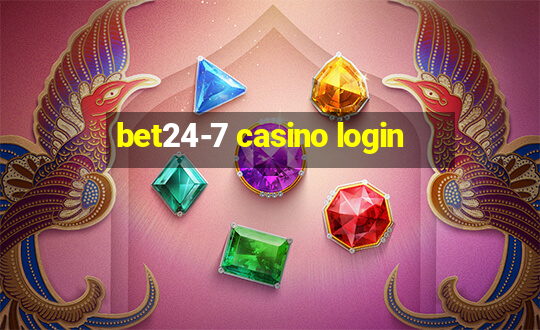 bet24-7 casino login