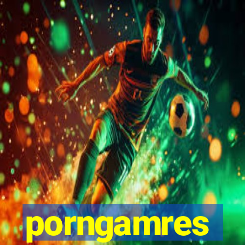 porngamres