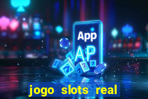 jogo slots real paga mesmo