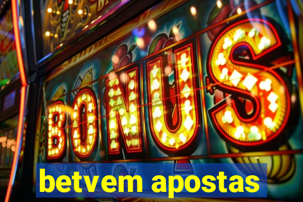 betvem apostas