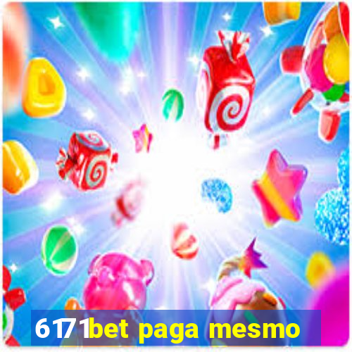 6171bet paga mesmo