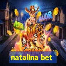 natalina bet