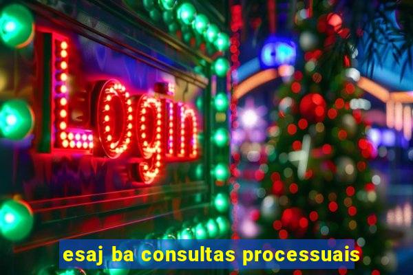 esaj ba consultas processuais