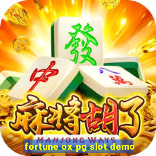 fortune ox pg slot demo