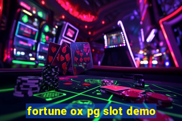 fortune ox pg slot demo