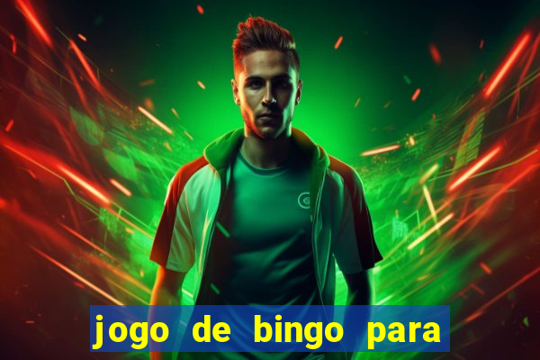 jogo de bingo para ganhar dinheiro