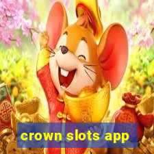 crown slots app