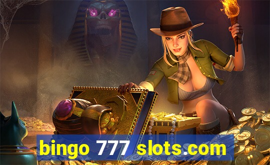 bingo 777 slots.com