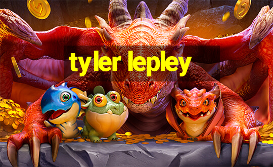 tyler lepley