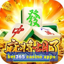 bet365 casino apps