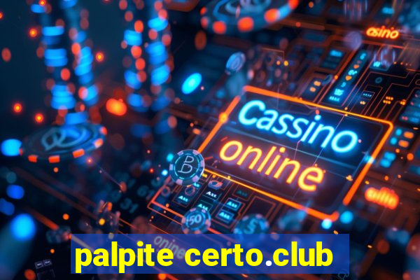 palpite certo.club