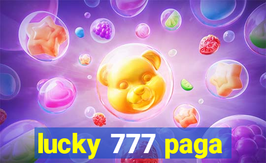 lucky 777 paga