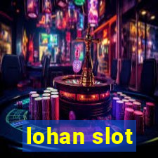 lohan slot