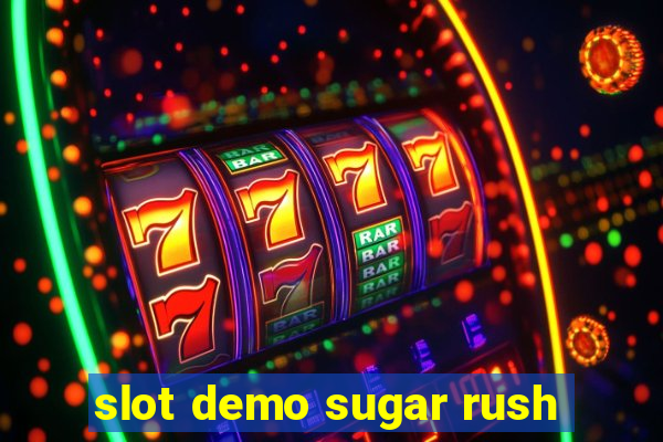 slot demo sugar rush