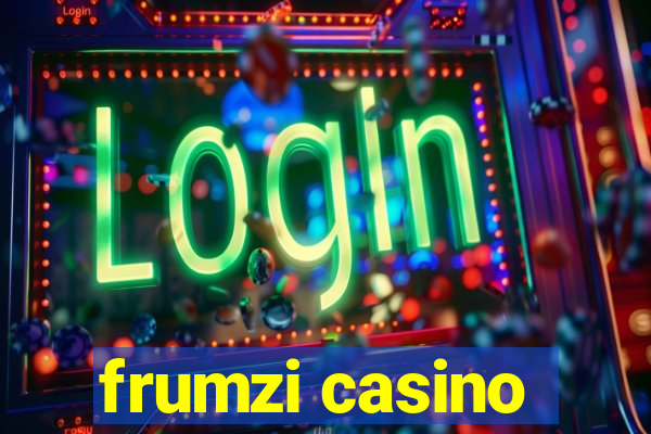 frumzi casino