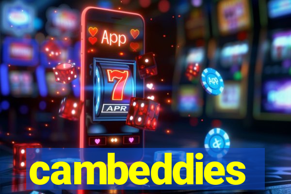 cambeddies