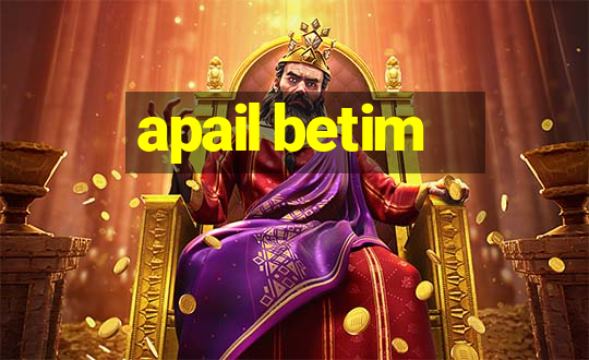 apail betim