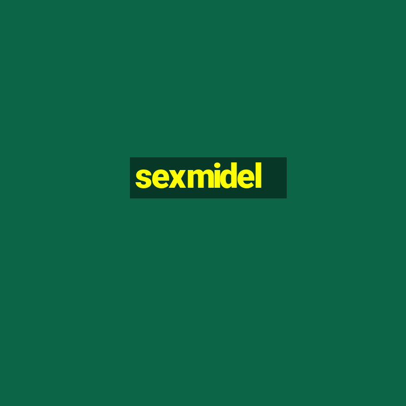 sexmidel