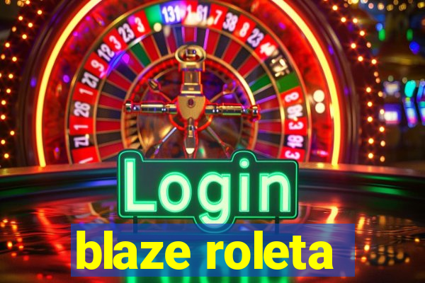 blaze roleta