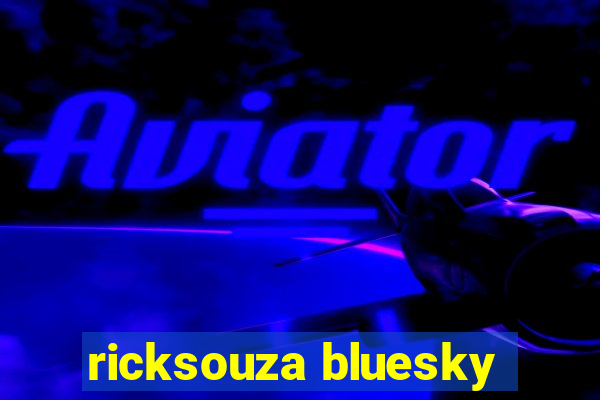 ricksouza bluesky