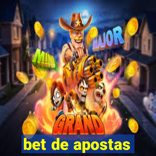 bet de apostas