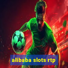 alibaba slots rtp