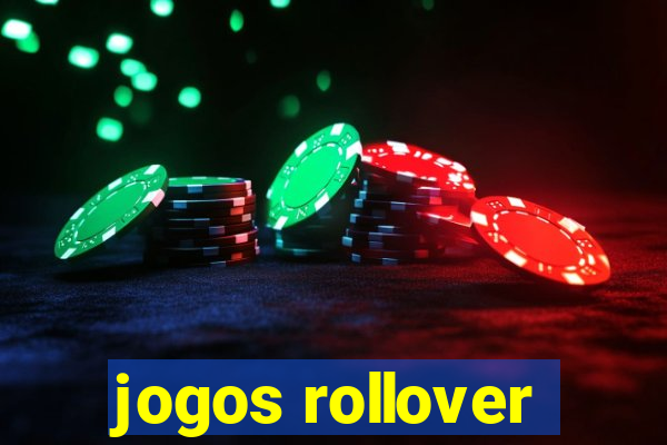 jogos rollover