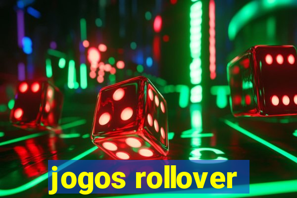 jogos rollover