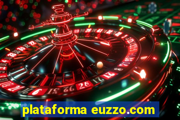 plataforma euzzo.com