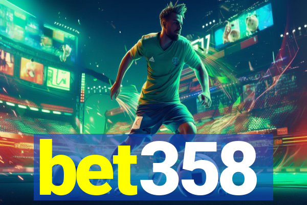 bet358