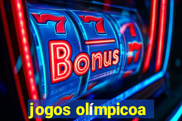 jogos olímpicoa