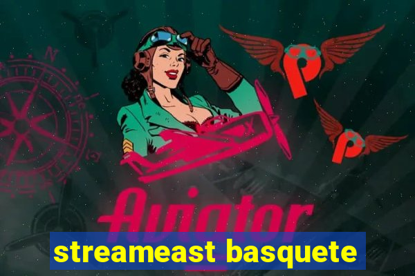 streameast basquete