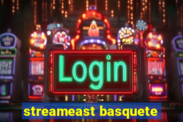 streameast basquete