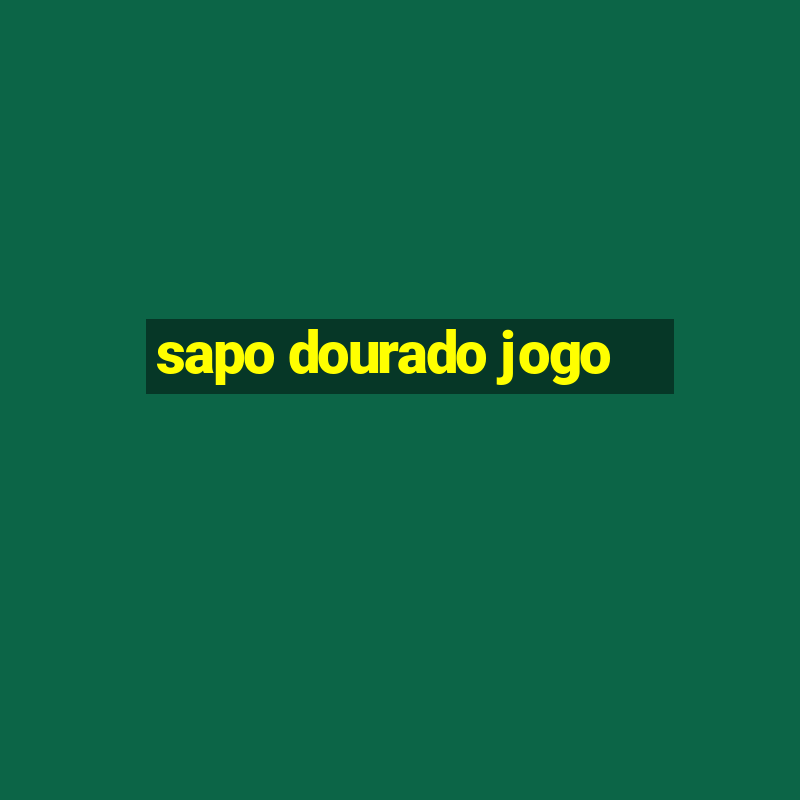 sapo dourado jogo