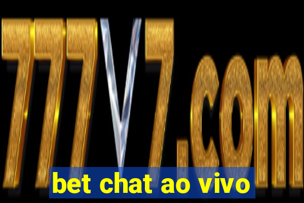 bet chat ao vivo