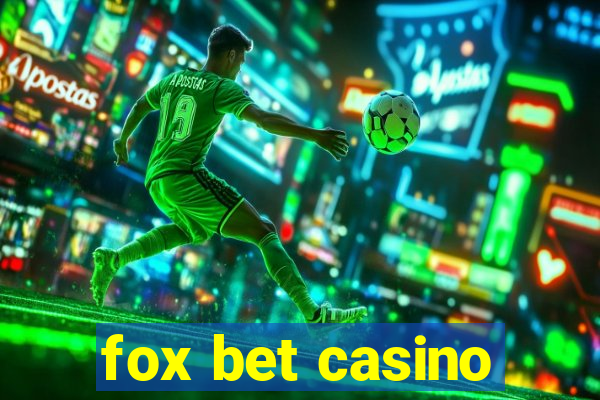 fox bet casino