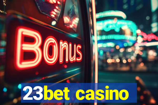 23bet casino