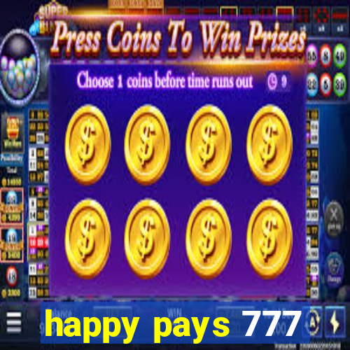 happy pays 777