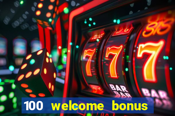 100 welcome bonus casino malaysia 2023