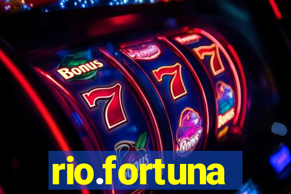 rio.fortuna