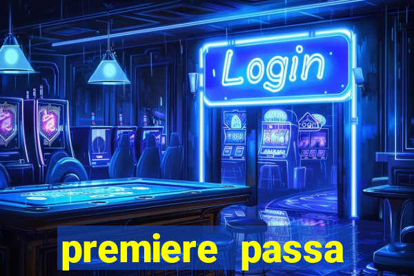 premiere passa todos os jogos