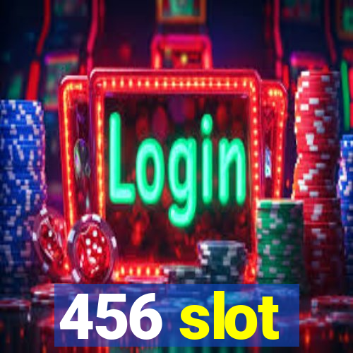 456 slot