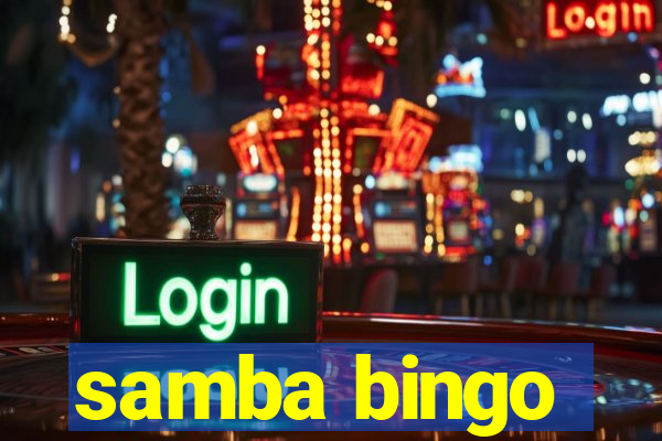 samba bingo